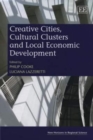 Image for Creative Cities, Cultural Clusters and Local Economic Development