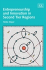 Image for Entrepreneurship and innovation in second tier regions
