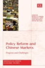 Image for Policy reform and Chinese markets  : progress and challenges