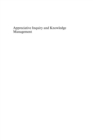 Image for Appreciative inquiry and knowledge management: a social constructionist perspective