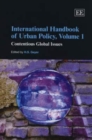 Image for International Handbook of Urban Policy, Volume 1