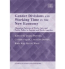 Image for Gender Divisions and Working Time in the New Economy