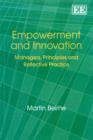 Image for Empowerment and innovation  : managers, principles and reflective practice