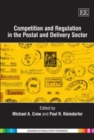 Image for Competition and Regulation in the Postal and Delivery Sector