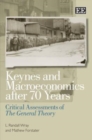 Image for Keynes and macroeconomics after 70 years  : critical assessments of &#39;The general theory&#39;