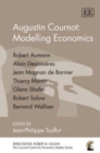 Image for Augustin Cournot: Modelling Economics
