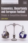 Image for Economics, Uncertainty and European Football