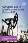 Image for Corruption and its manifestation in the Persian Gulf