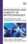 Image for Innovation and Liability in Biotechnology