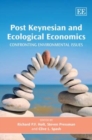 Image for Post Keynesian and ecological economics  : confrontinf environmental issues