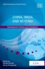 Image for China, India and beyond  : development drivers and limitations