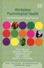 Image for Workplace psychological health  : current research and practice