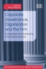 Image for Corporate Governance, Organization and the Firm