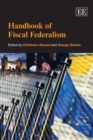 Image for Handbook of fiscal federalism