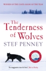 The tenderness of wolves - Penney, Stef