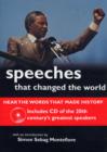 Image for Speeches that changed the world  : the stories and transcripts of the moments that made history