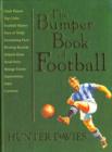 Image for The bumper book of football