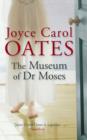 Image for The museum of Dr Moses  : tales of mystery and suspense