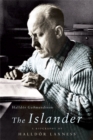 Image for The islander  : a biography of Halldâor Laxness