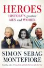 Image for Heroes  : history&#39;s greatest men and women