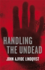 Image for Handling the Undead