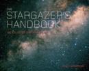 Image for The stargazer&#39;s handbook
