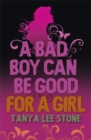 Image for A Bad Boy Can Be Good For A Girl