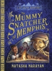 Image for The mummy snatcher of Memphis