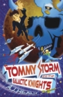 Image for Tommy Storm and the Galactic Knights