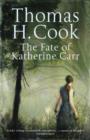 Image for The Fate of Katherine Carr
