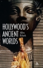 Image for Hollywood&#39;s ancient worlds