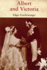 Image for Albert and Victoria  : the rise and fall of the House of Saxe-Coburg-Gotha