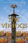 Image for The Vikings  : culture and conquest