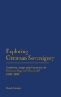 Image for Exploring Ottoman Sovereignty