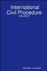 Image for International Civil Procedure - Volume II