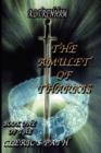Image for The Amulet Of Tharkis. Book One Of The Cleric&#39;s Path