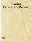 Image for Canine Veterinary Record