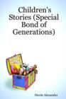 Image for Children&#39;s Stories Special Bond of Generations