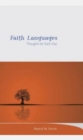 Image for Faith Languages : Thoughts for Each Day