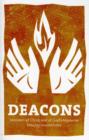 Image for Deacons : Ministers of Christ and of God&#39;s Mysteries