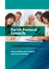 Image for Parish Pastoral Councils : A Formation Manual