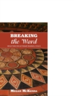Image for Breaking the Word : Reflections for Lectionary Readings Cycle B