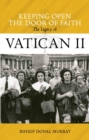 Image for Keeping Open the Door of Faith : The Legacy of Vatican II