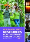 Image for Our Family Mass (C) : Resources for the Family Sunday Liturgy Year C