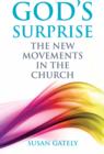 Image for God&#39;s surprise: the new movements in the Church
