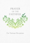 Image for Prayer of the Faithful: for Various Occations