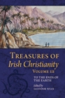 Image for Treasures of Irish Christianity: to the Ends of the Earth