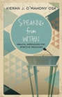 Image for Speaking from Within : More Effective Preaching