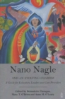 Image for Nano Nagle and an Evolving Charism : A Guide for Educators, Leaders and Care-Providers