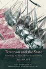 Image for Terrorism and the state: rethinking the rules of state responsibility